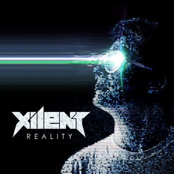 Xilent - Reality