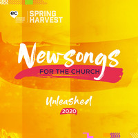 Spring Harvest - Newsongs for the Church 2020