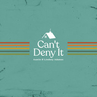 Austin & Lindsey Adamec - Can't Deny It (Live)