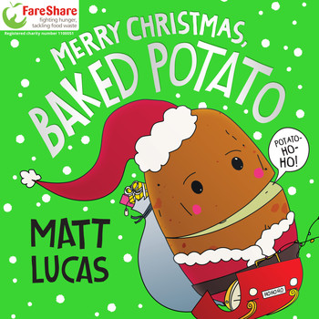 Matt Lucas - Merry Christmas, Baked Potato