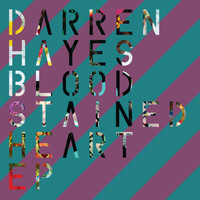 Darren Hayes - Bloodstained Heart