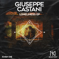 Giuseppe Castani - Loneliness EP