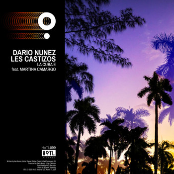 Dario Nunez, Les Castizos feat. Martina Camargo - La Cuba E