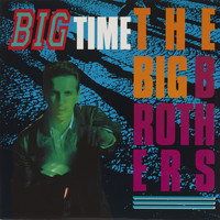The Big Brother - Big Time