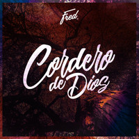 Fred - Cordero De Dios