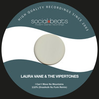 Laura Vane & The Vipertones - I Can't Move No Mountains