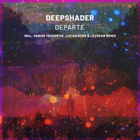 Deepshader - Departe