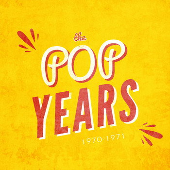 Various Artists - The Pop Years 1970-1971