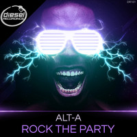 Alt-A - Rock The Party