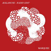Marquise - Avalanche (Radio Edit)