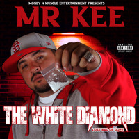Mr. Kee - The White Diamond (Explicit)