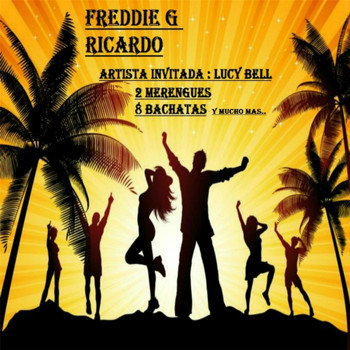 Freddie G Ricardo & Lucy Bell - Quien Te Va a Querer