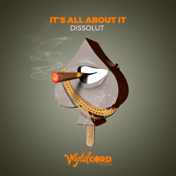 Dissolut - It's All About It