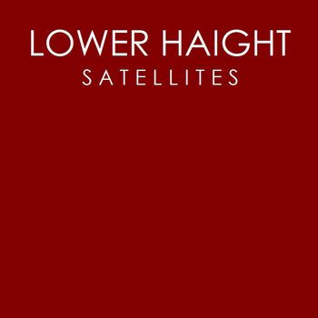 Lower Haight - Satellites