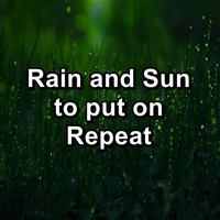 Sleep Tribe - Rain and Sun to put on Repeat
