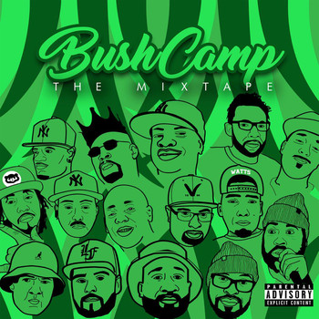 Various Artists - DJ Sammy B Presents BushCamp - The Mixtape (Explicit)