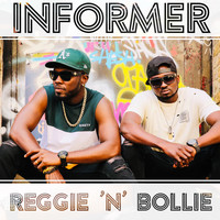 Reggie 'N' Bollie - Informer