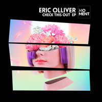 Eric Olliver - Check This Out