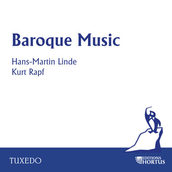 Hans-Martin Linde, Kurt Rapf - Baroque Music