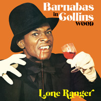 Lone Ranger - Barnabas in Collins Wood