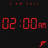 The Rising - 2AM Call