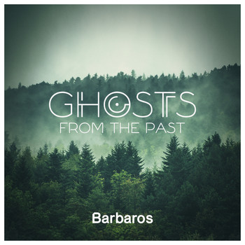 Barbaros - Ghosts from the Past