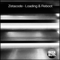 Zetacode - Loading & Reboot