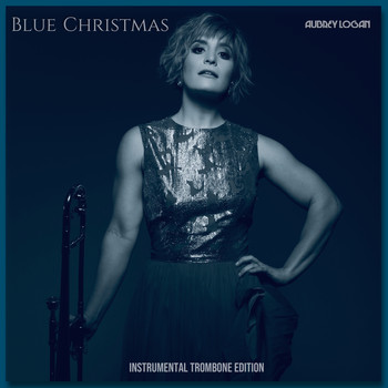 Aubrey Logan - Blue Christmas (Instrumental Trombone Edition)
