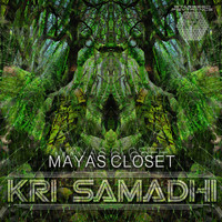 Kri Samadhi - Maya's Closet