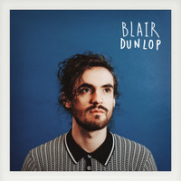 Blair Dunlop - Sweet on You