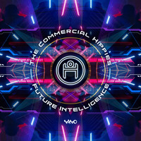 The Commercial Hippies - Future Intelligence