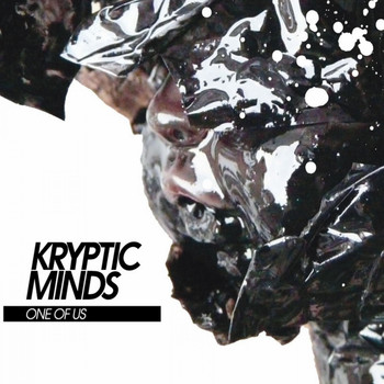 Kryptic Minds - One of Us (2020 Remaster)
