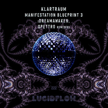 Klartraum - Manifestation Blueprint 3