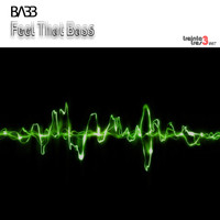 BA33 - Feel That Bass
