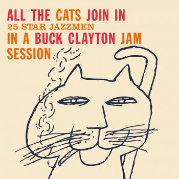 Buck Clayton - All the Cats Join In (Bonus Track Version)