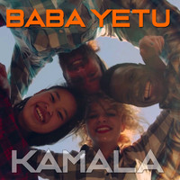 Kamala - Baba Yetu (Pop Version)