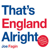 Joe Fagin - That's England Alright