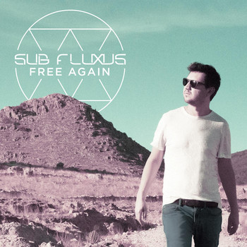 Sub Fluxus - Free Again