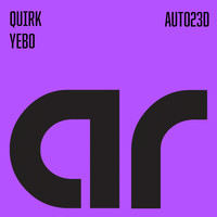 Quirk - Yebo