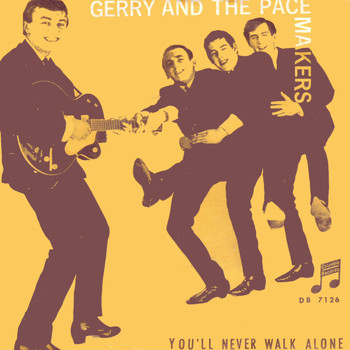 Gerry And The Pacemakers - You'll Never Walk Alone