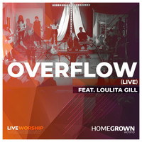 Homegrown Worship - Overflow (Live)