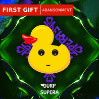 First Gift - Abandonment