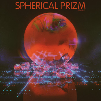 Paul Alty / - Spherical Prizm