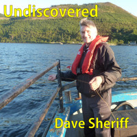 Dave Sheriff / - Undiscovered