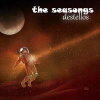 The Seasongs - Destellos