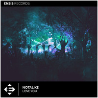 Notalike - Love You