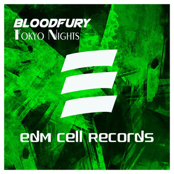 Bloodfury - Tokyo Nights