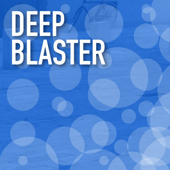 Various Artists - Deep Blaster