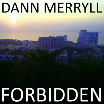 Dann Merryll - Forbidden