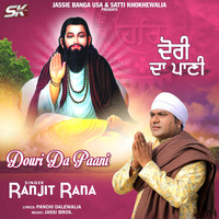 Ranjit Rana - Douri Da Paani